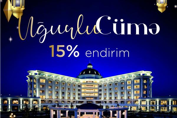 "Uğurlu Cümə" - hər cümə Sizi 15% endirim gözləyir!